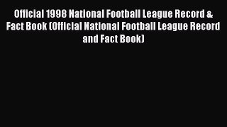 Download Official 1998 National Football League Record & Fact Book (Official National Football