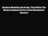 Read Database Modeling and Design Third Edition (The Morgan Kaufmann Series in Data Management