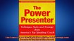EBOOK ONLINE  The Power Presenter Technique Style and Strategy from Americas Top Speaking Coach  FREE BOOOK ONLINE