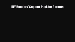Download DIY Readers' Support Pack for Parents Ebook Online