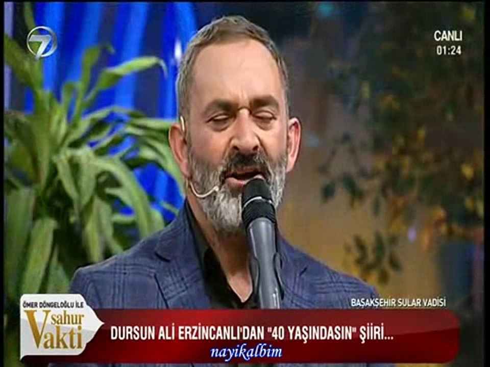 40 YAŞINDASIN Dursun Ali Erzincanlı Ramazan 2016