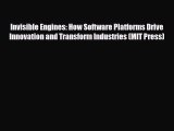 PDF Invisible Engines: How Software Platforms Drive Innovation and Transform Industries (MIT
