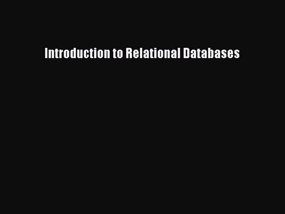 Download Introduction to Relational Databases PDF Free