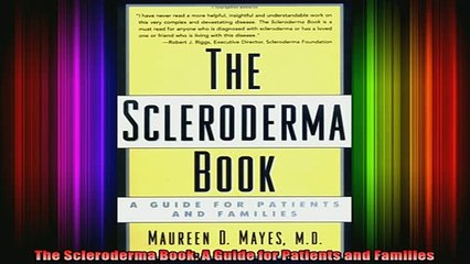 READ book  The Scleroderma Book A Guide for Patients and Families Full Free