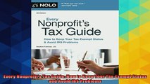 READ book  Every Nonprofits Tax Guide How to Keep Your TaxExempt Status and Avoid IRS Problems  FREE BOOOK ONLINE