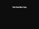 [PDF] Thai Food Moo Yang [Download] Online