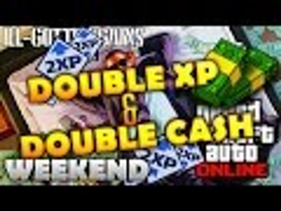 Double Cash And RP!- GTA V