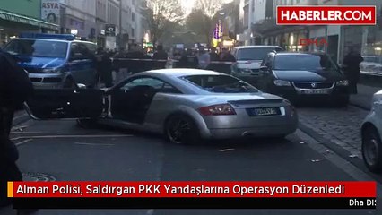 Alman Polisi, Saldırgan PKK Yandaşlarına Operasyon Düzenledi