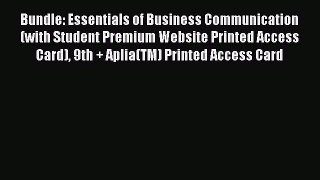 [Download] Bundle: Essentials of Business Communication (with Student Premium Website Printed