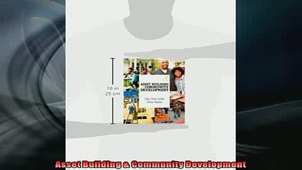 READ book  Asset Building  Community Development  FREE BOOOK ONLINE