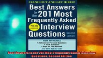 READ book  Best Answers to the 201 Most Frequently Asked Interview Questions Second Edition READ ONLINE