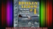 READ FREE FULL EBOOK DOWNLOAD  Broken Arrow 1 The Worlds First Lost Atomic Bomb Full Free