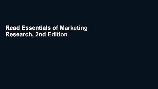 Read Essentials of Marketing Research, 2nd Edition Ebook Free