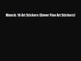 [Online PDF] Munch: 16 Art Stickers (Dover Fine Art Stickers)  Read Online