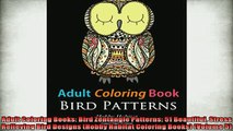 READ book  Adult Coloring Books Bird Zentangle Patterns 51 Beautiful Stress Relieving Bird Designs  FREE BOOOK ONLINE
