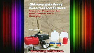 READ book  Shoestring Survivalism Full Free