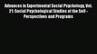 Read Advances in Experimental Social Psychology Vol. 21: Social Psychological Studies of the