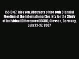 Read ISSID 07 Giessen: Abstracts of the 13th Biennial Meeting of the International Society