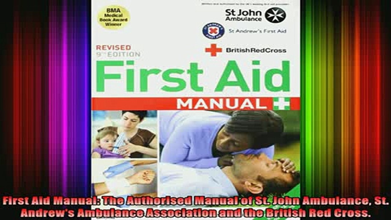 READ book  First Aid Manual The Authorised Manual of St John Ambulance St Andrews Ambulance Full EBook
