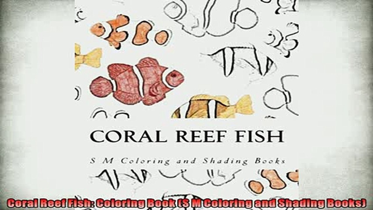 Free PDF Downlaod  Coral Reef Fish Coloring Book S M Coloring and Shading Books  DOWNLOAD ONLINE