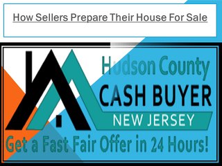 How Sellers Prepare Their House For Sale