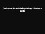 Download Qualitative Methods In Psychology: A Research Guide Ebook Free