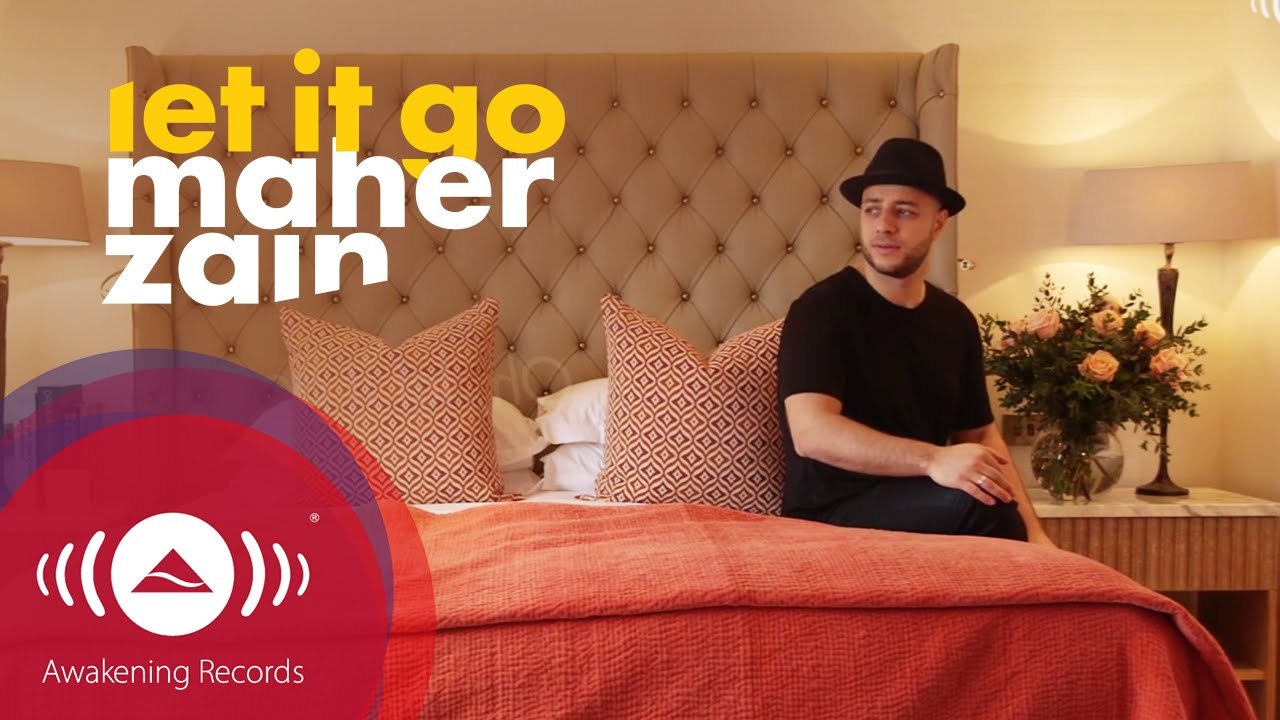 Maher Zain - Let It Go | ماهر زين (Official Lyrics 2016)