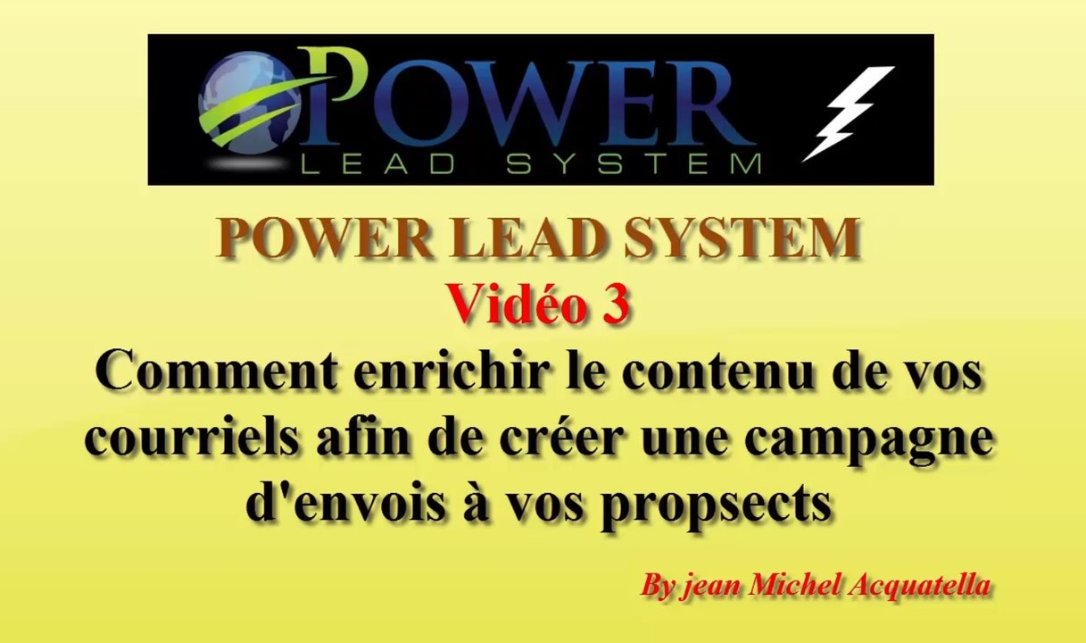 Power Lead System_Vidéo 3 : Comment enrichir le contenu de vos courriels
