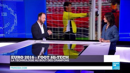 #TECH24 Euro-2016  la hi-tech s'invite dans le foot !