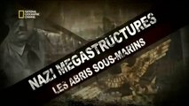 Nazi Megastructures - 14.18 - Les abris sous-marins