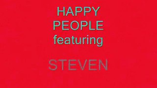 Happy People- Steven