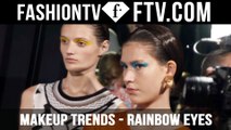 Makeup Trends Spring/Summer 2016 Rainbow Eyes | FTV.com