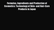 Read Formulas Ingredients and Production of Cosmetics: Technology of Skin- and Hair-Care Products