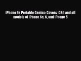 Read iPhone 6s Portable Genius: Covers iOS9 and all models of iPhone 6s 6 and iPhone 5 PDF