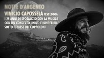 VINICIO CAPOSSELA - Notte d'argento | il 29 agosto un concerto unico e irripetibile