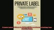 Enjoyed read  Private Label 6 Steps to Make a Living on Amazon Selling Your Own Products