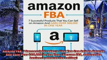 Popular book  Amazon FBA 7 Successful Products That You Can Sell on Amazon And Gain Over 66000 in One