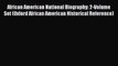 Read African American National Biography: 2-Volume Set (Oxford African American Historical