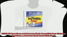 read now  NCLEXRN Questions and Answers Made Incredibly Easy Nclexrn Questions  Answers Made