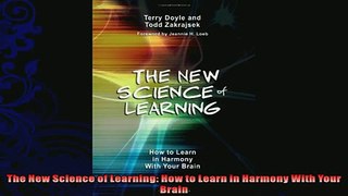 best book  The New Science of Learning How to Learn in Harmony With Your Brain