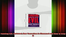 READ book  Funding Evil Updated How Terrorism is Financed and How to Stop It Full EBook