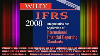 READ book  Wiley IFRS 2008 Interpretation and Application of International Accounting and Financial Full EBook