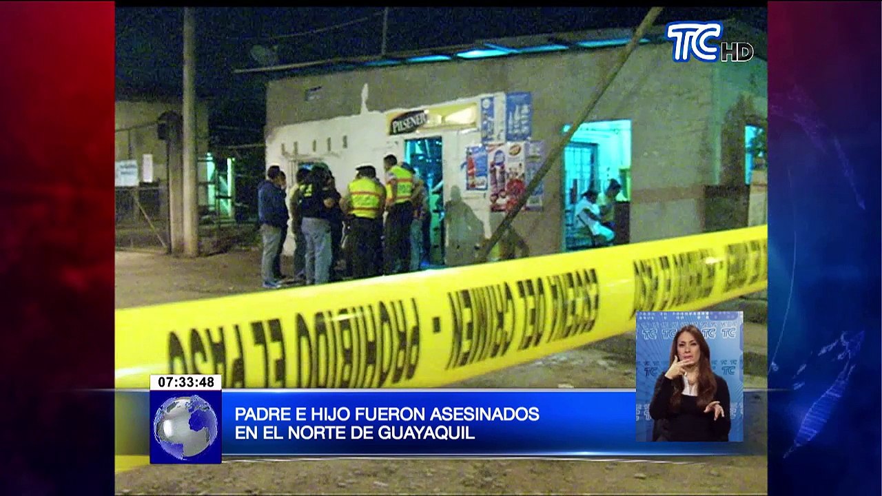 Padre e hijo fueron asesinados en el norte de Guayaquil