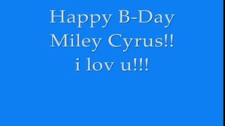 Happy 17 B- Day Miley Cyrus !!! (TRIBUTE)