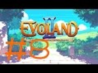 【小聖Korito】Evoland 2 EP8 出城嘍!