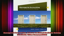 DOWNLOAD FREE Ebooks  Managerial Accounting A Focus on Ethical Decision Making Available Titles CengageNOW Full Free