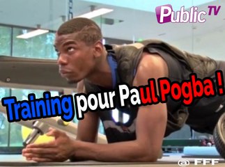 Paul Pogba : en mode prépa pour faire gagner les Bleus !