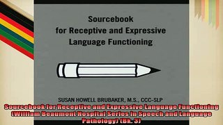 READ book  Sourcebook for Receptive and Expressive Language Functioning William Beaumont Hospital READ ONLINE