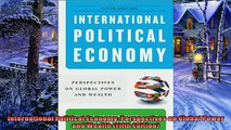 Pdf online  International Political Economy Perspectives on Global Power and Wealth Fifth Edition