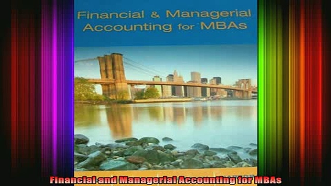 READ book  Financial and Managerial Accounting for MBAs Full EBook